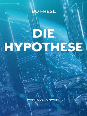 cover image of Die Hypothese